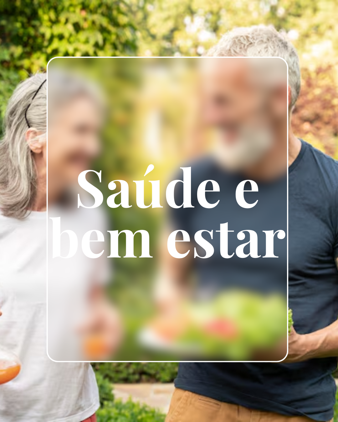 Saúde e bem estar